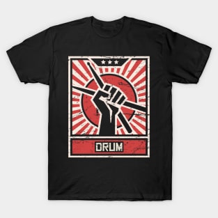 DRUM – Propaganda Drummer Poster T-Shirt